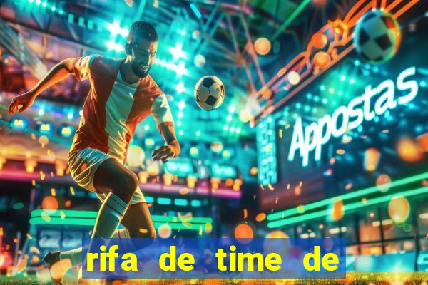 rifa de time de futebol qual sai mais